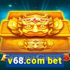 v68.com bet